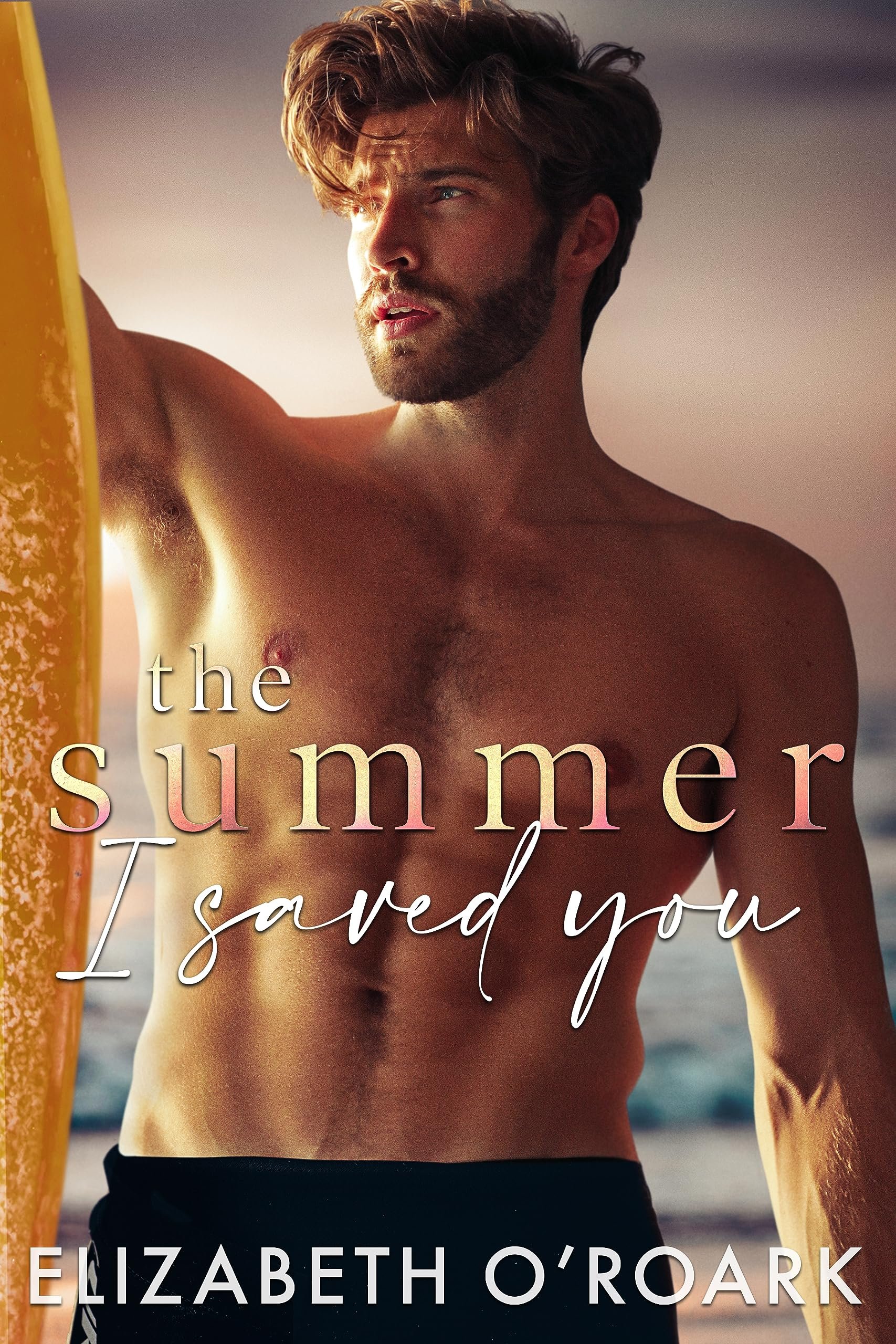 The Summer I Saved You (The Summer Series Book 2) Cover